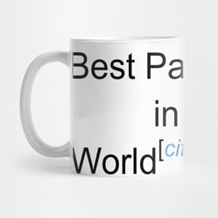 Best Pathologist in the World - Citation Needed! Mug